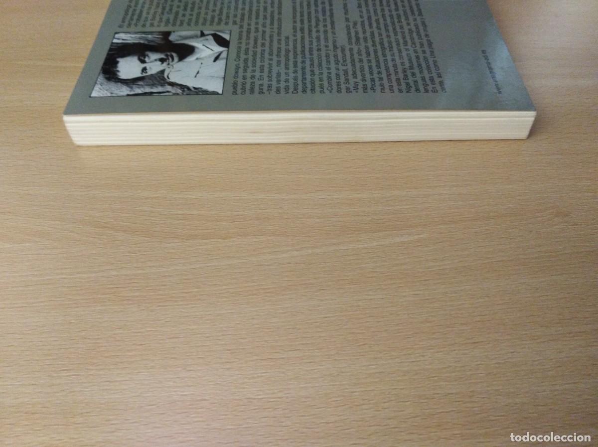 Libros de segunda mano: EL ANTROP&Oacute;LOGO INOCENTE. Nigel Barley - Foto 6