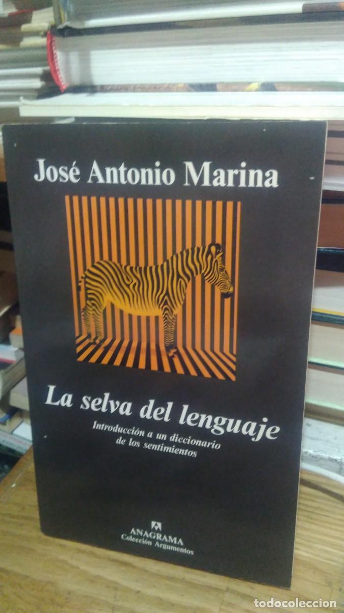 Libros de segunda mano: LA SELVA DEL LENGUAJE, JOSE ANTONIO MARINA, ED. ANAGRAMA - Foto 1