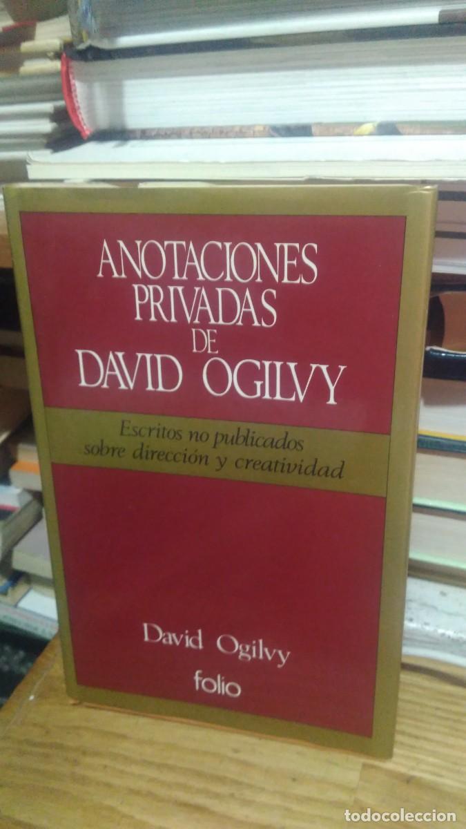Libros de segunda mano: ANOTACIONES PRIVADAS DE DAVID OGILVY, ED. FOLIO - Foto 1