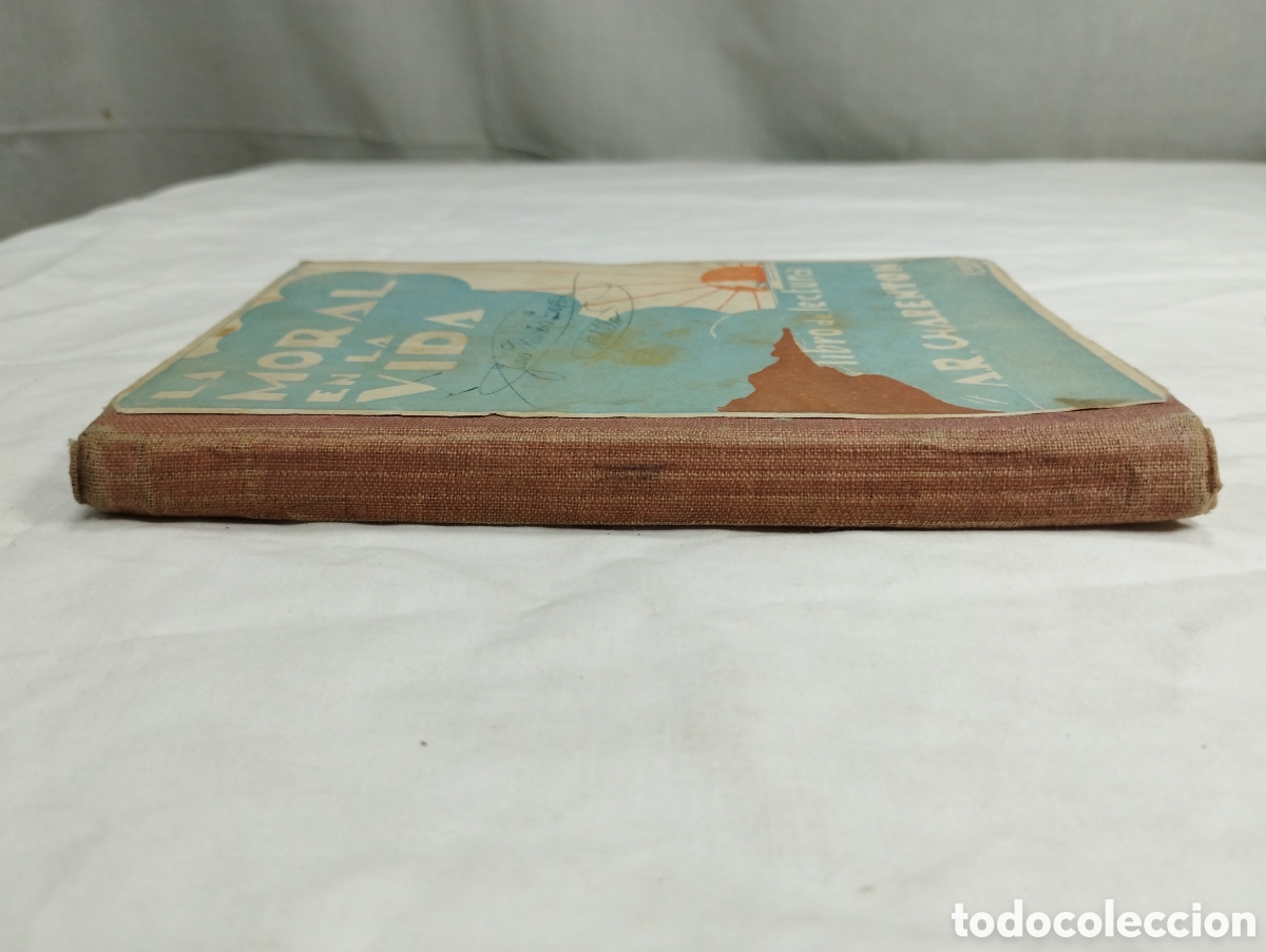 Libros de segunda mano: La moral en la vida. Aurelio R. Charent&oacute;n KKB - Foto 2