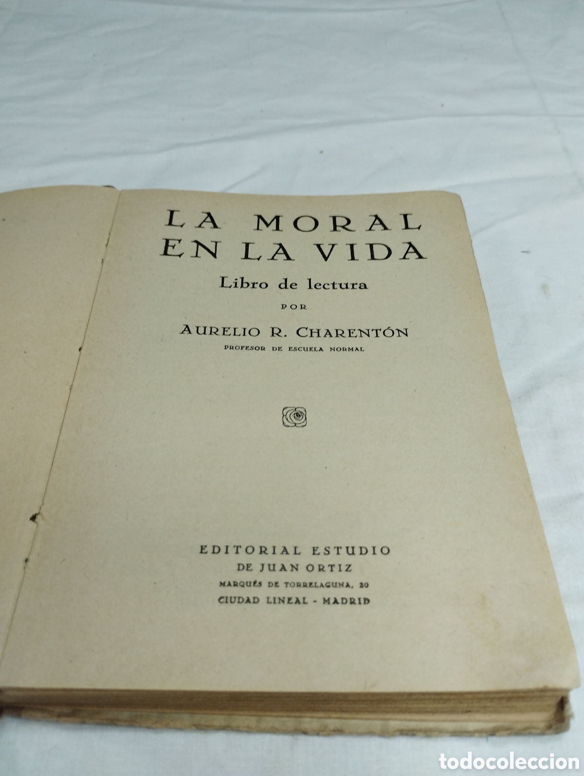 Libros de segunda mano: La moral en la vida. Aurelio R. Charent&oacute;n KKB - Foto 3