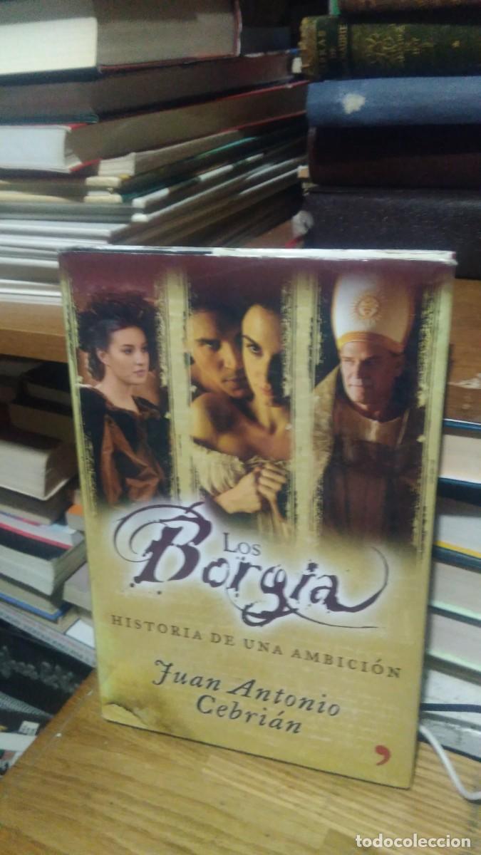 Libros de segunda mano: LOS BORGIA, JUAN ANTONIO CEBRI&Aacute;N, TEMAS DE HOY - Foto 1