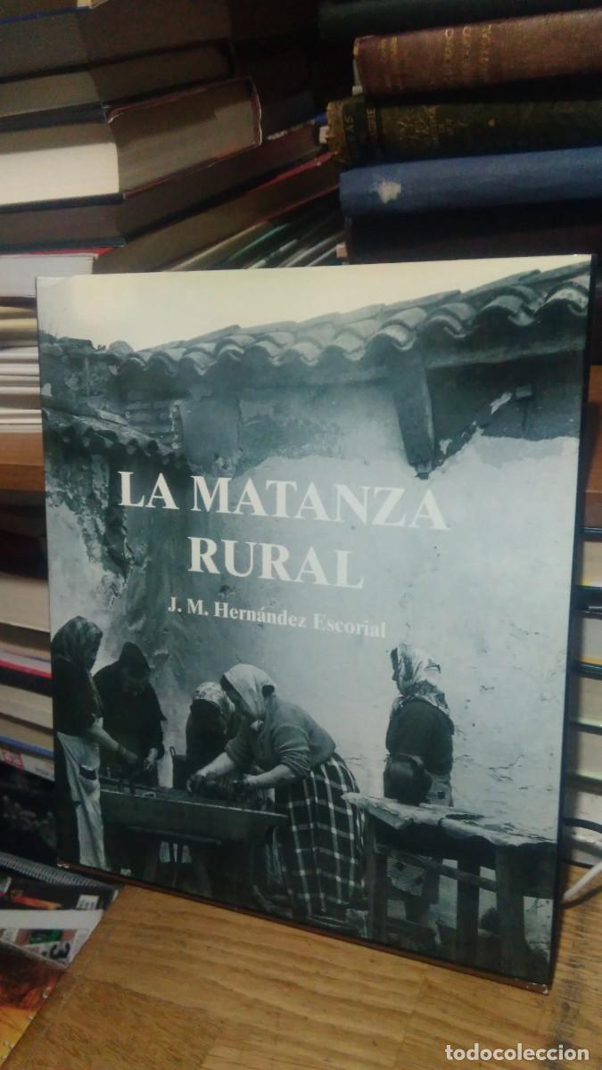 Libros de segunda mano: LA MATANZA RURAL, J.M. HERNANDEZ ESCORIAL - Foto 1