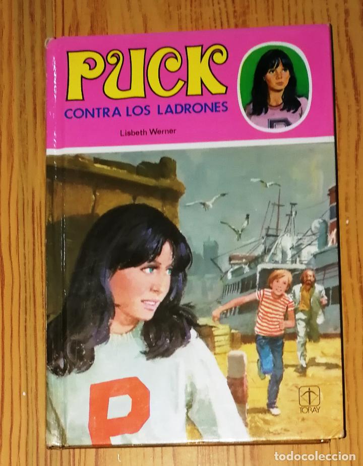 Libros de segunda mano: PUCK CONTRA LOS LADRONES (Puck ; 7) / Lisbeth Werner. - Toray, 1990 - Foto 1