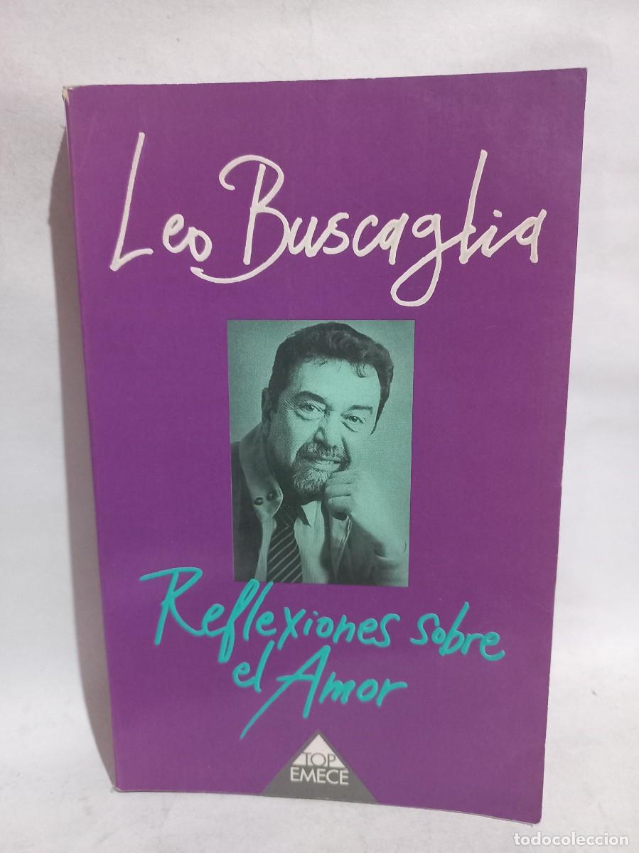 Libros de segunda mano: Leo Buscaglia - Reflexiones sobre el Amor - Foto 1