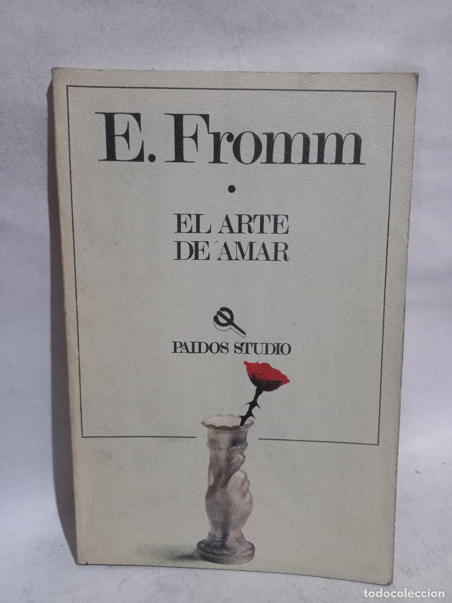 Libros de segunda mano: E. Fromm - El Arte de Amar - 1987 - Foto 1