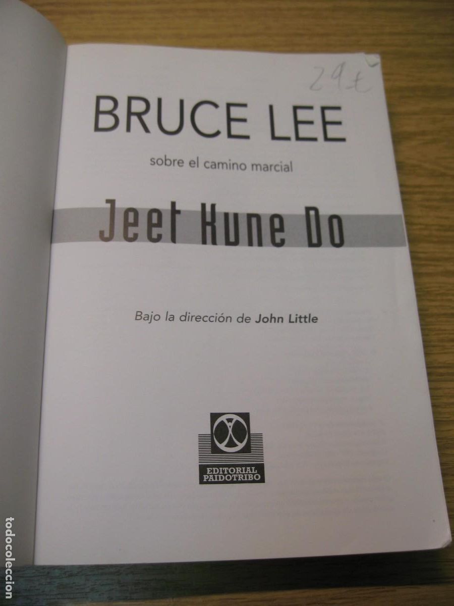Libros de segunda mano: BRUCE LEE. JEET KUNE DO. EDITORIAL PAIDOTRIBO. 2007. - Foto 4