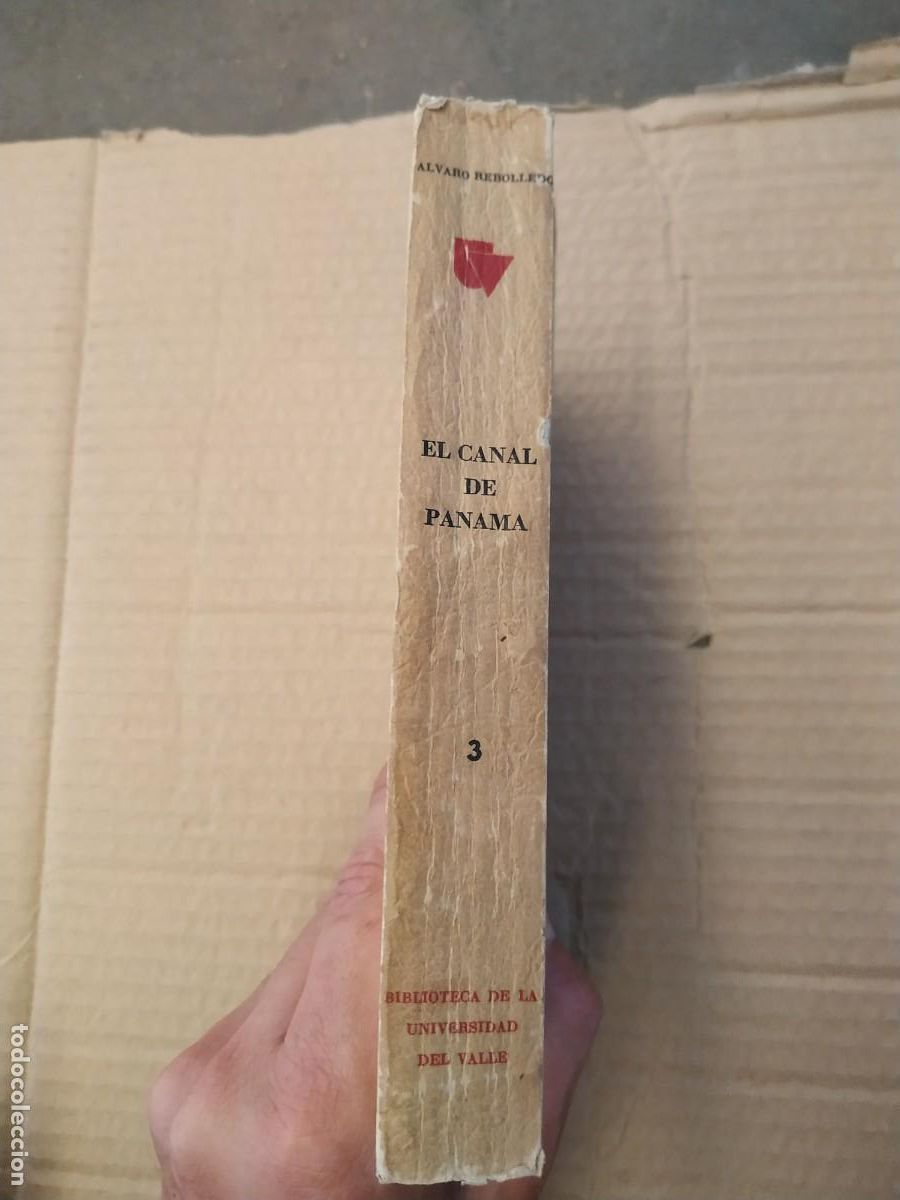 Libros de segunda mano: El canal de Panam&aacute; - &Aacute;lvaro Rebolledo - Foto 3