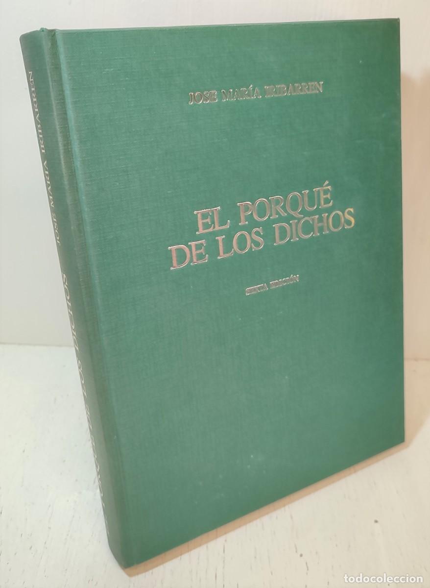 Libros de segunda mano: Libro: &rdquo;El porqu&eacute; de los dichos&rdquo; de Jose Maria Iribarren - Foto 1