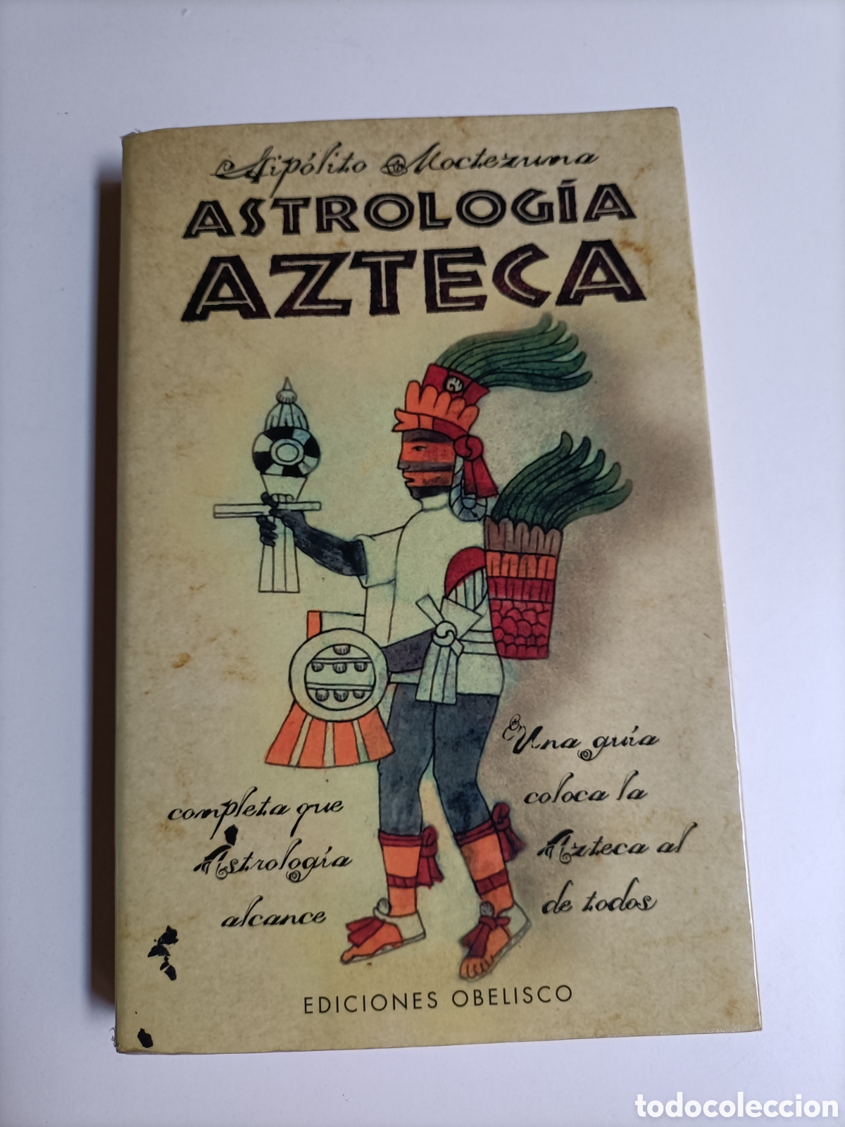 Libros de segunda mano: Astrolog&iacute;a Azteca. Hip&oacute;lito Moctezuma - Foto 2