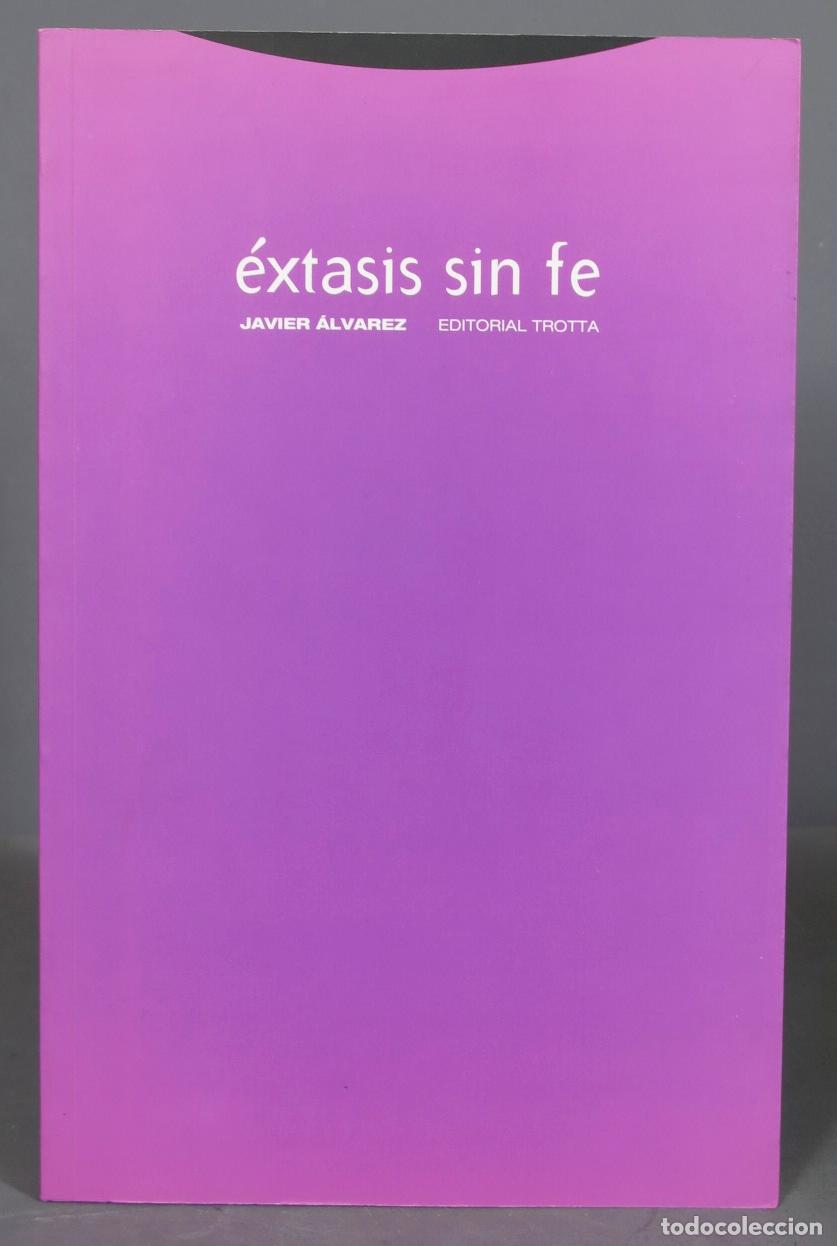 Libros de segunda mano: &Eacute;xtasis sin fe. &Aacute;lvarez - Foto 1