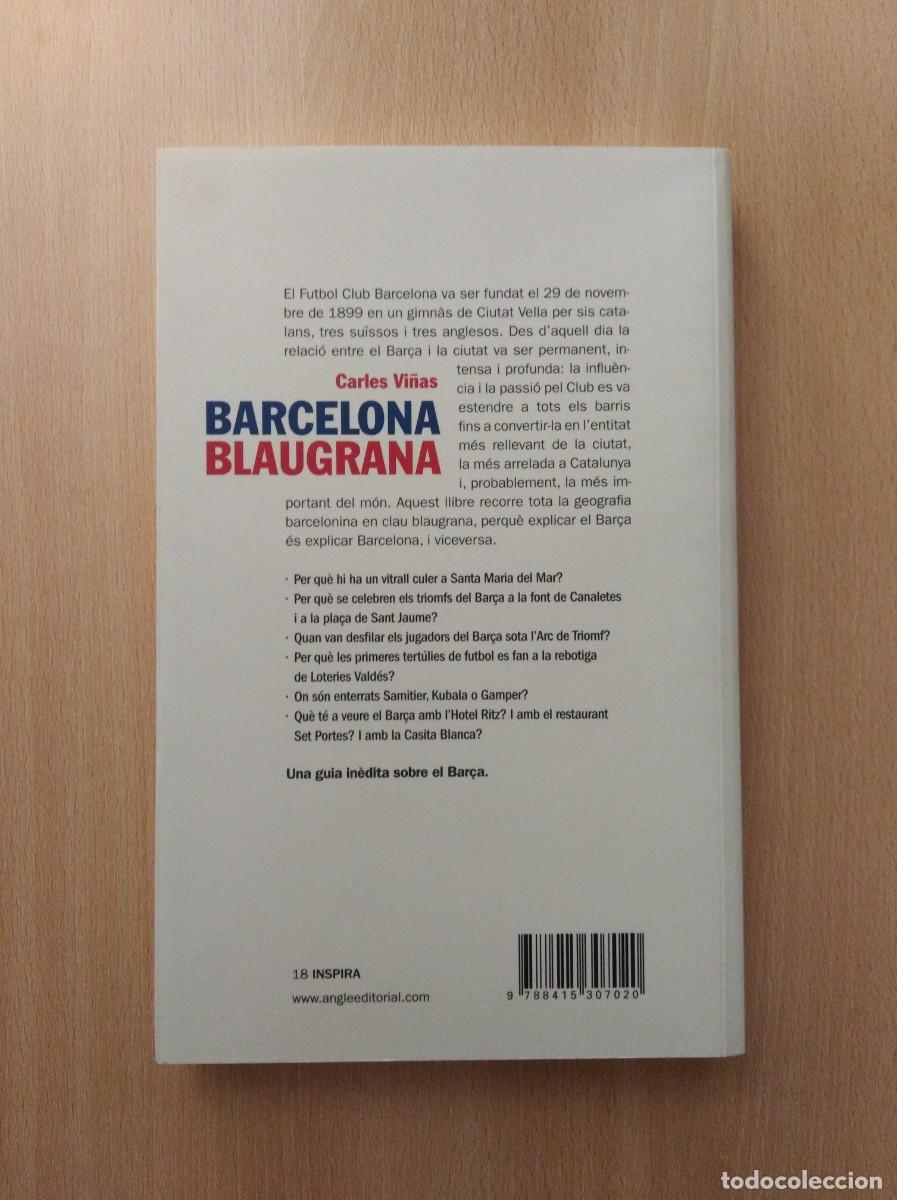 Libros de segunda mano: BARCELONA BLAUGRANA. Carles Vi&ntilde;as - Foto 2