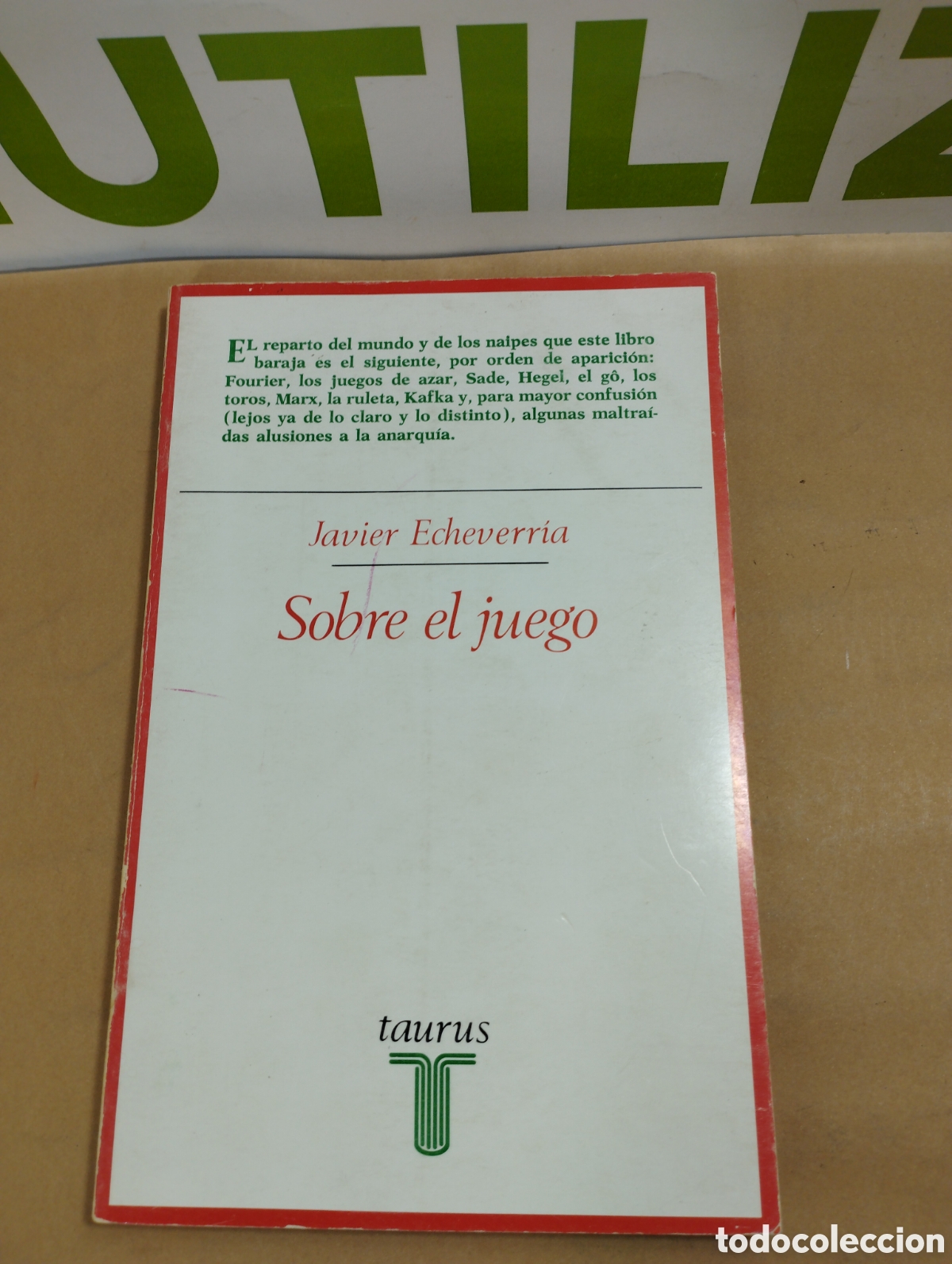 Libros de segunda mano: Sobre el juego. Taurus. Javier Echevarr&iacute;a. - Foto 1