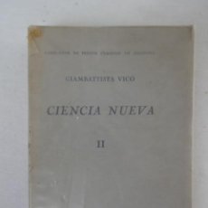 Libros de segunda mano: CIENCIA NUEVA (VOL.II) - GIAMBATTISTA VICO - 1ª EDICIÓN 1941 - MEXICO