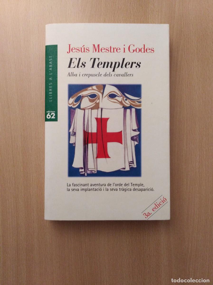 Libros de segunda mano: ELS TEMPLERS. Jes&uacute;s Mestre i Godes - Foto 1