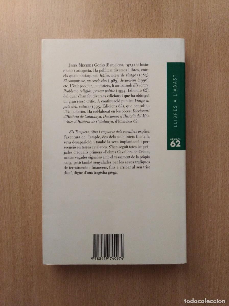Libros de segunda mano: ELS TEMPLERS. Jes&uacute;s Mestre i Godes - Foto 2