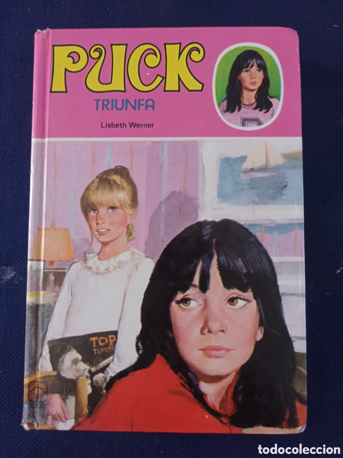 Libros de segunda mano: PUCK TRIUNFA, LISBETH WERNER, EDICIONES TORAY, ESTADO ACEPTABLE - Foto 1