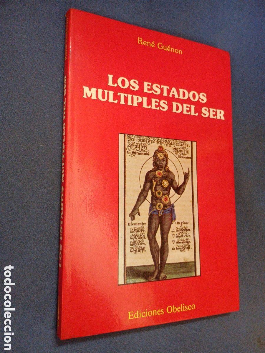 Libros de segunda mano: LOS ESTADOS MULTIPLES DEL SER. GUENON, RENE. OBELISCO, 1987 - Foto 1