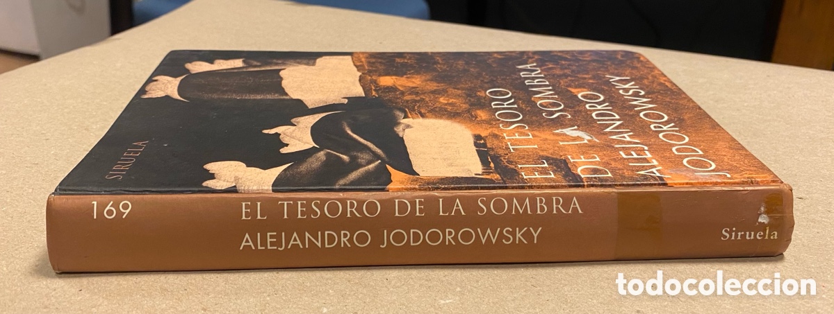 Libros de segunda mano: EL TESORO DE LA SOMBRA. ALEJANDRO JODOROWSKY. EDICIONES SIRUELA 2003. - Foto 7