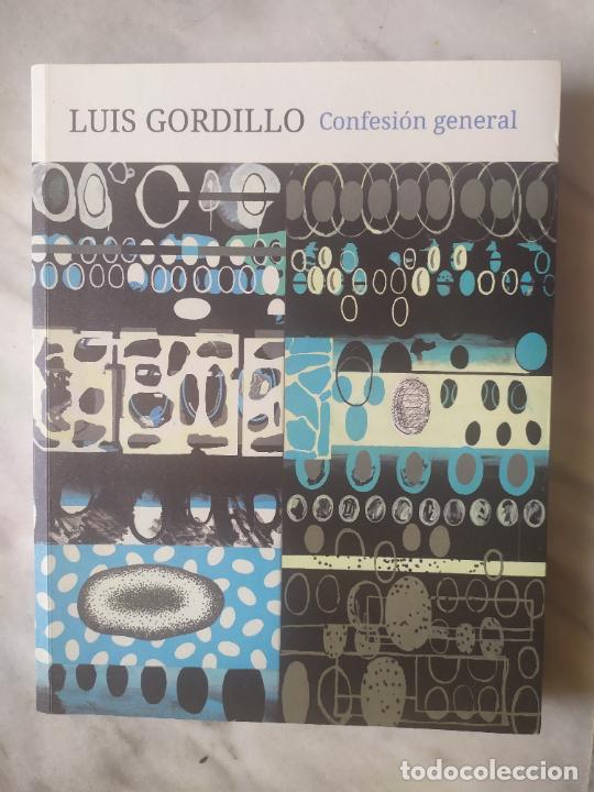 Libros de segunda mano: LUIS GORDILLO CONFESION GENERAL - Foto 1