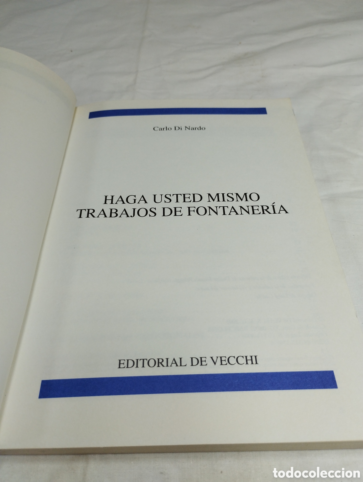 Libros de segunda mano: Trabajos de fontaner&iacute;a. Editorial de Vecchi, 2003 KKB - Foto 3