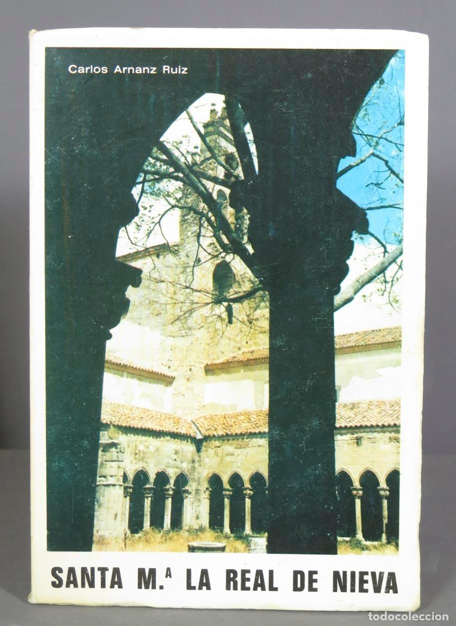 Libros de segunda mano: SANTA MARIA LA REAL DE NIEVA. CARLOS ARNANZ RUIZ - Foto 1