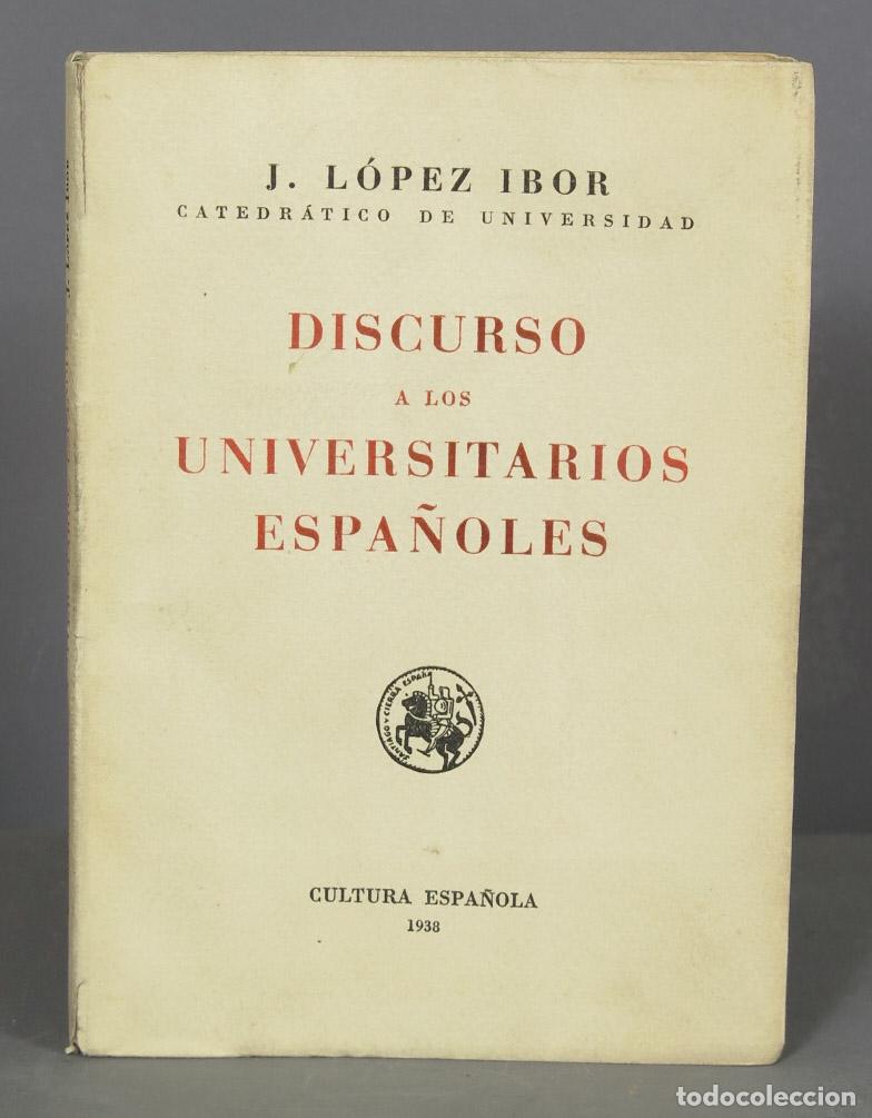 Libros de segunda mano: Discurso a los universitarios espa&ntilde;oles. L&oacute;pez Ibor - Foto 1