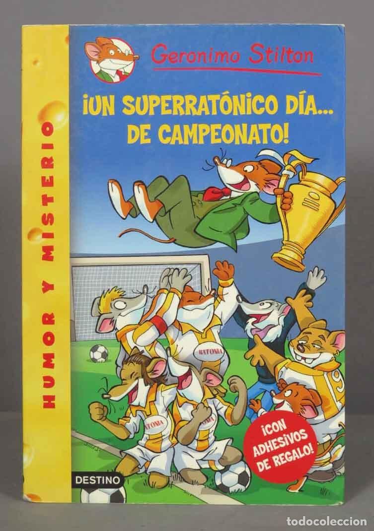 Libros de segunda mano: &iexcl;Un Superrat&oacute;nico D&iacute;a De Campeonato!. Stilton - Foto 1