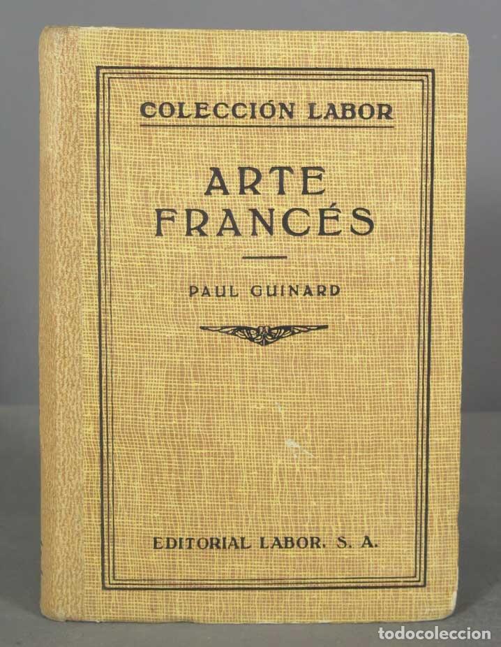 Libros de segunda mano: ARTE FRANCES. Guinard. 1931 - Foto 1