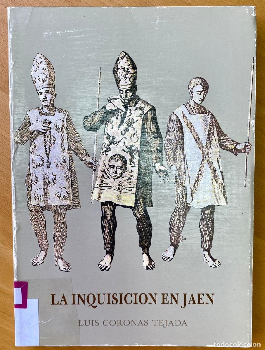 Libros de segunda mano: La inquisici&oacute;n en Ja&eacute;n, de Luis Coronas Tejada - Foto 1