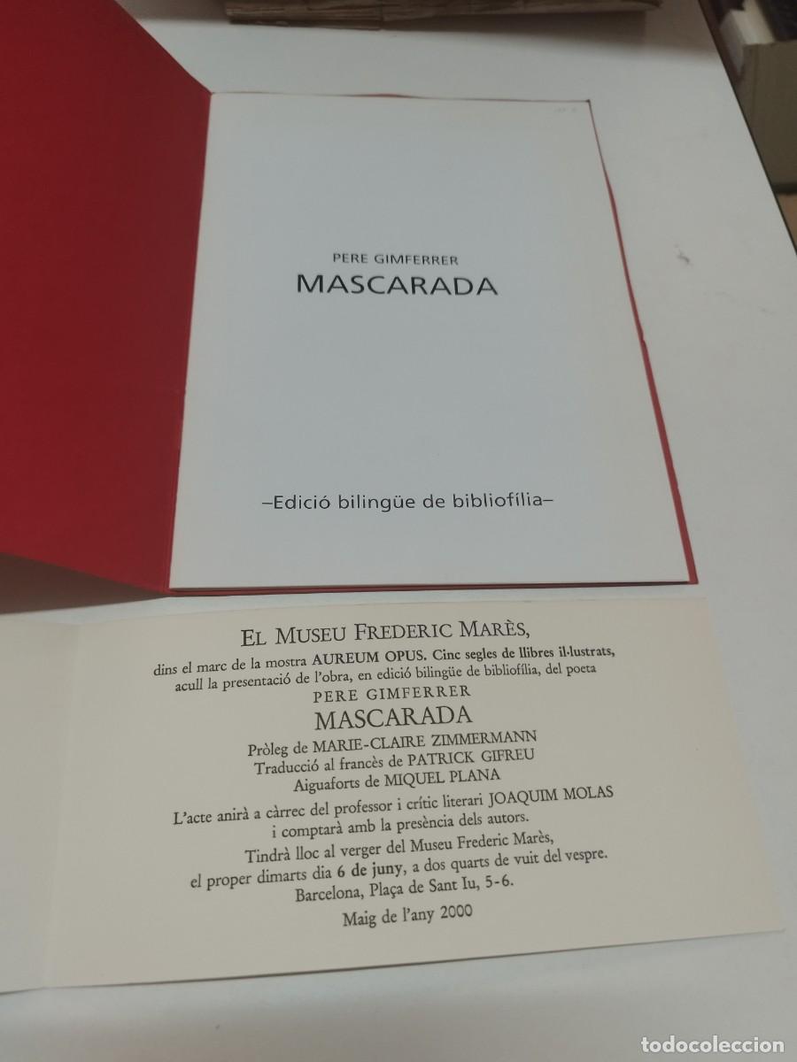 Libros de segunda mano: Pere Gimferrer. Mascarada. -Edici&oacute; biling&uuml;e de bibliof&iacute;lia- Programa de la Obra. Olot + Targeta. - Foto 2