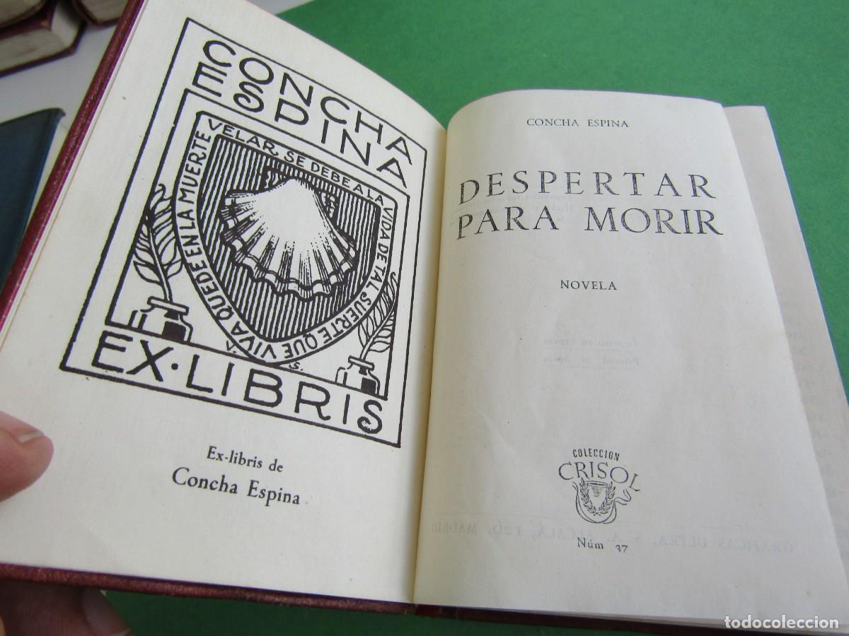 Libros de segunda mano: DESPERTAR PARA MORIR. CONCHA ESPINA . CRISOL N&ordm; 37 1949 - Foto 1