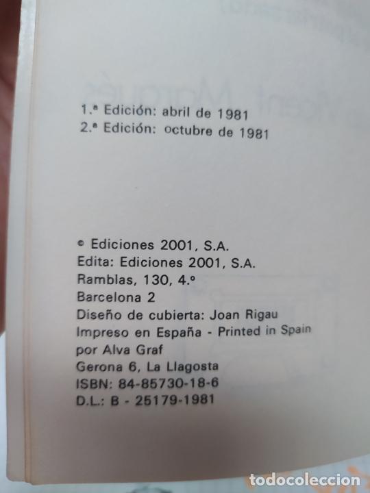 Libros de segunda mano: Qu&eacute; hace el poder en tu cama? V. Marqu&eacute;s. 2&ordf; Edici&oacute;n. El viejo Topo 1981. L.30360 - Foto 2