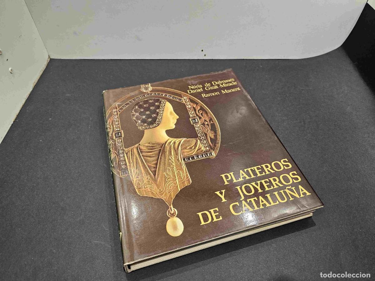 Libros de segunda mano: LIBRO PALTEROS Y JOYEROS DE CATALU&Ntilde;A DE NURIA DALMESES - Foto 1