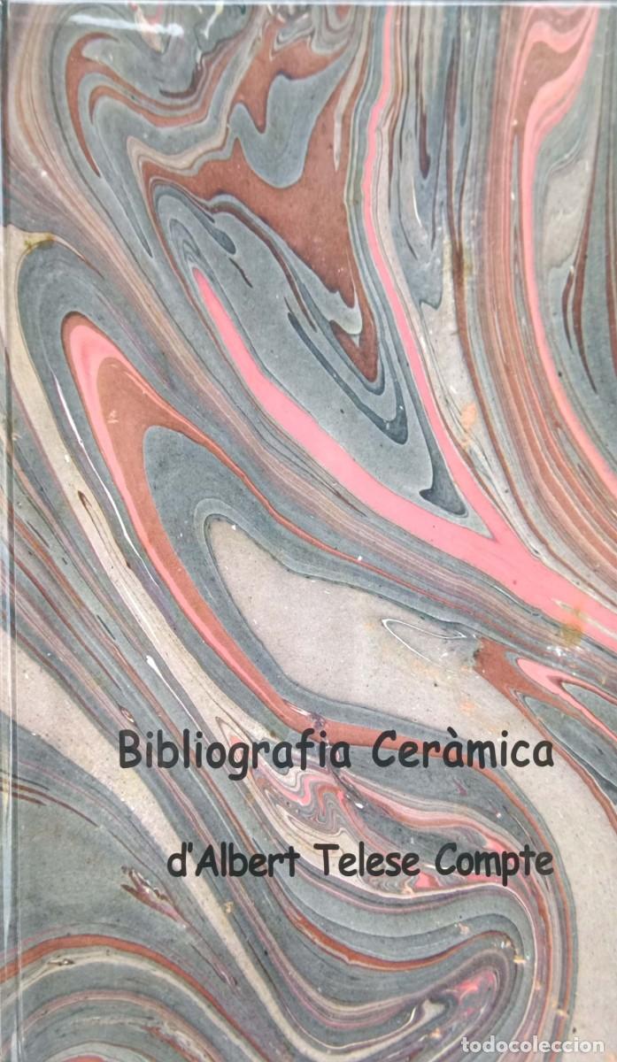 Libros de segunda mano: Bibliografia Cer&agrave;mica (Telese Compte, Albert) - Foto 1