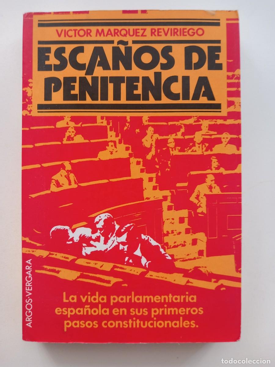 Libros de segunda mano: ESCA&Ntilde;OS DE PENITENCIA --- VICTOR MARQUEZ REVIRIEGO