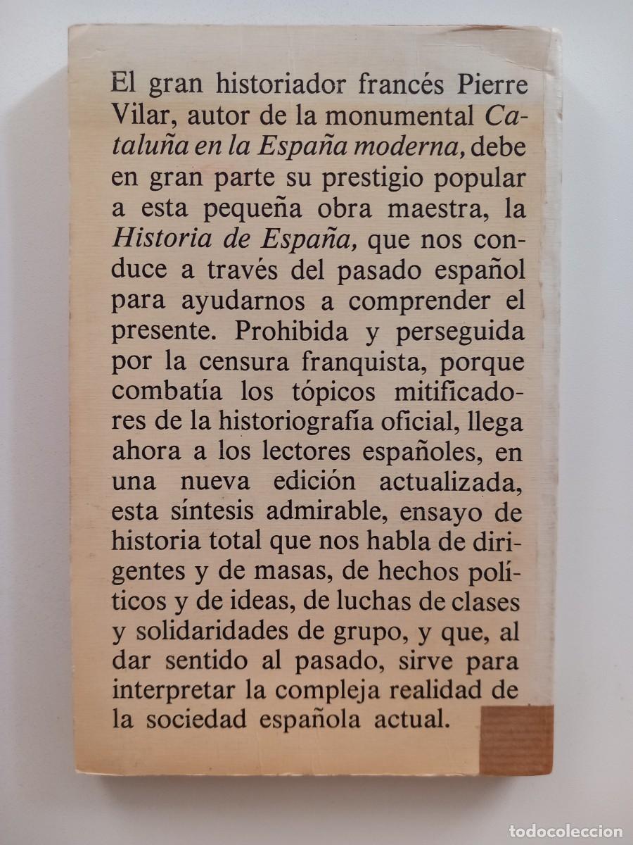 Libros de segunda mano: HISTORIA DE ESPA&Ntilde;A --- PIERRE VILAR - Foto 2