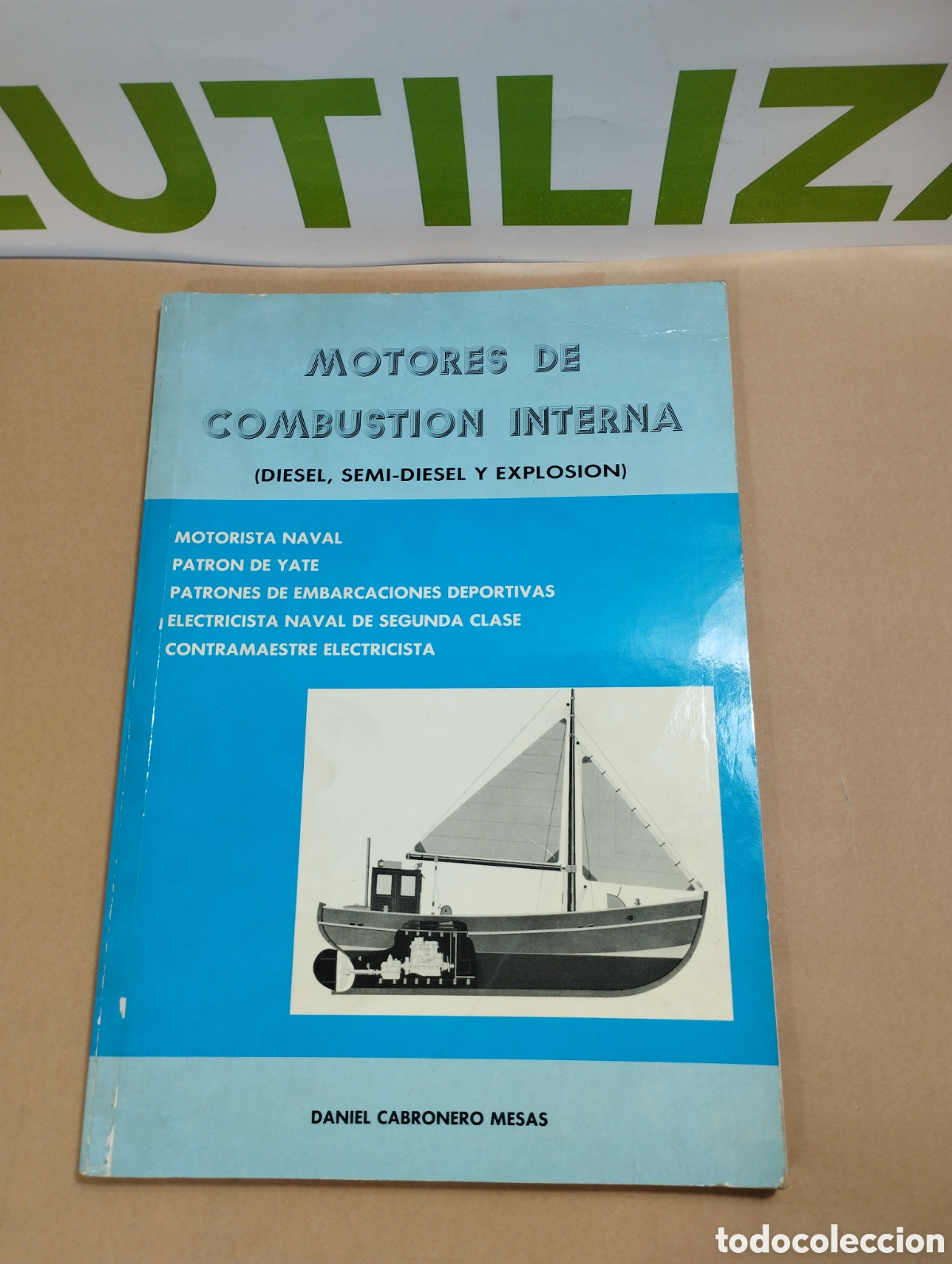 Libros de segunda mano: Motores de combusti&oacute;n interna. Daniel cabronero mesas. - Foto 1