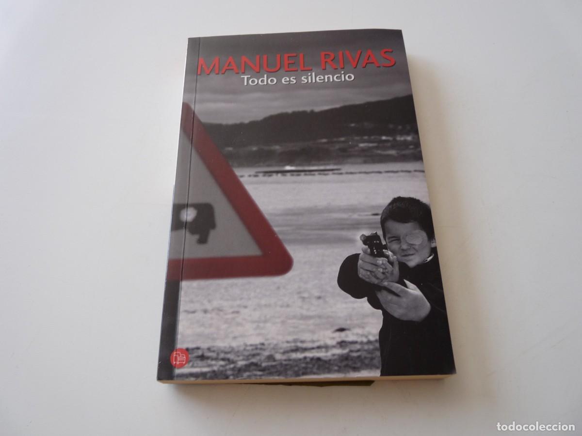 Libros de segunda mano: TODO ES SILENCIO de MANUEL RIVAS REF: C3 - Foto 1