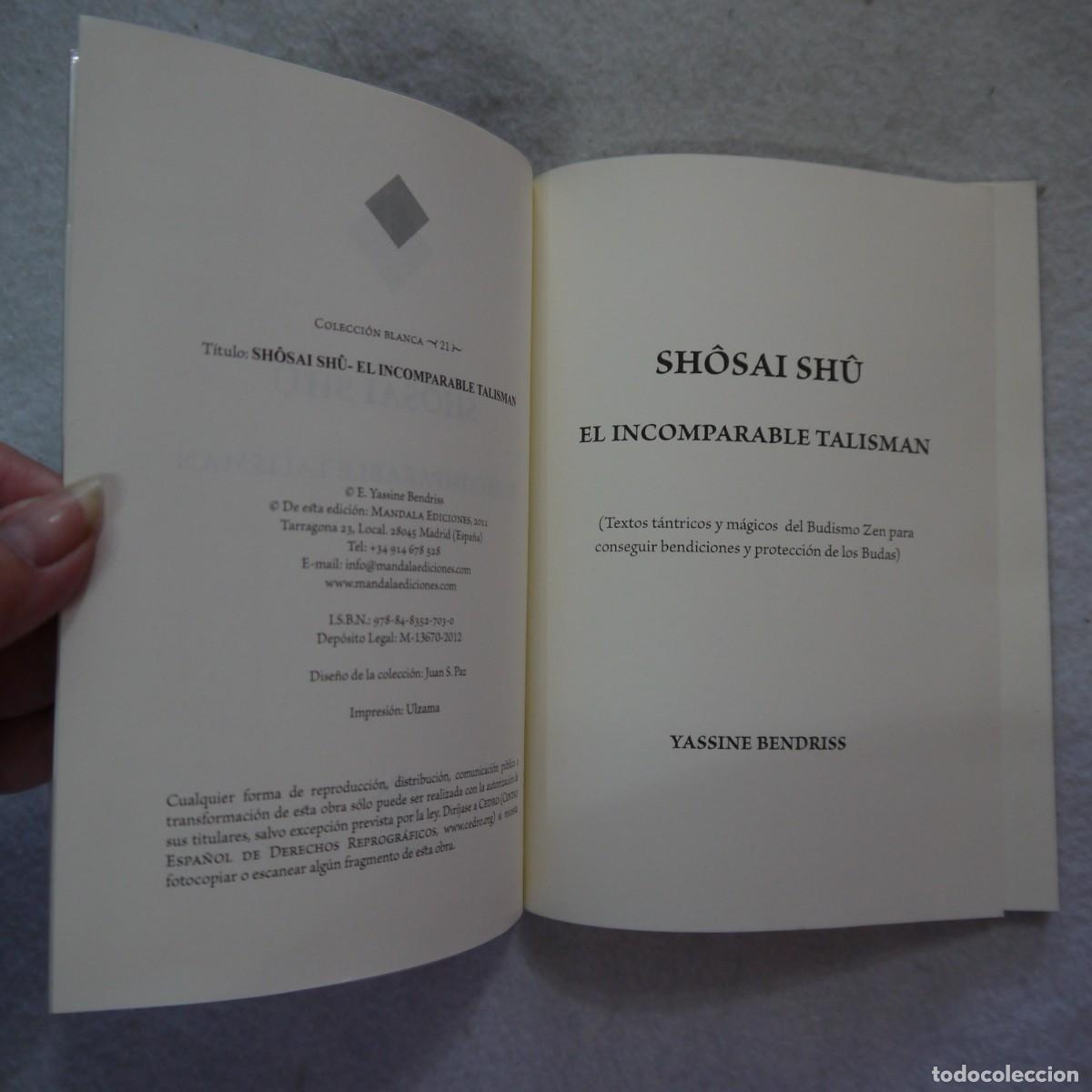 Libros de segunda mano: EL INCOMPARABLE TALISM&Aacute;N - SH&Ocirc;SAI SH&Ucirc; - MANDALA EDICIONES - 2012 - Foto 5