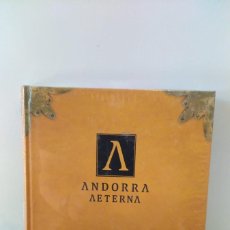 Libros de segunda mano: ANDORRA AETERNA LLIBRE D'ESTUDIS EDICIÓN Y ESTUDIO A CARGO DE IGNASI J. BAIGES I JARDÍ, ET. AA.