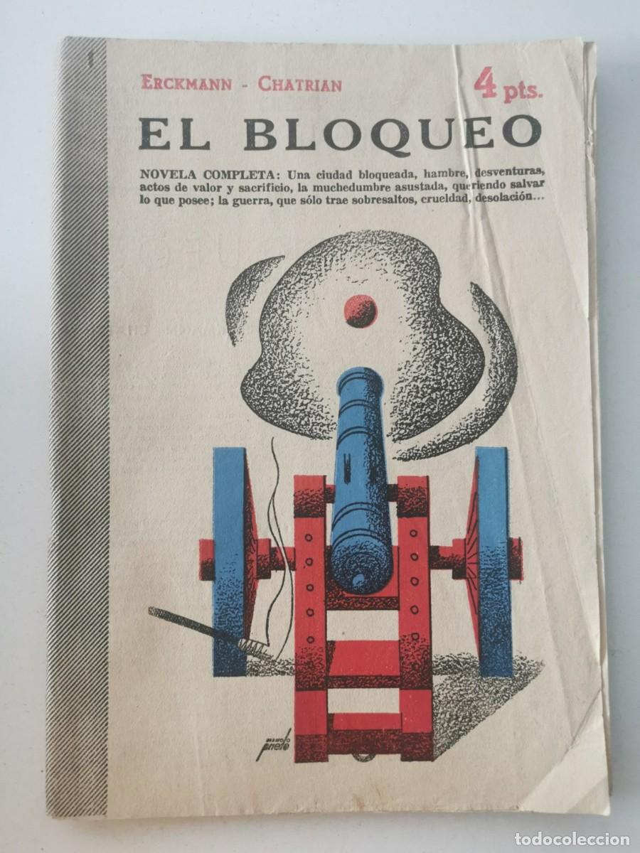 Libros de segunda mano: ERCKMANN-CHATRIAN. El bloqueo: novela completa - Foto 1