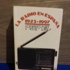 Libros de segunda mano: LA RADIO EN ESPAÑA