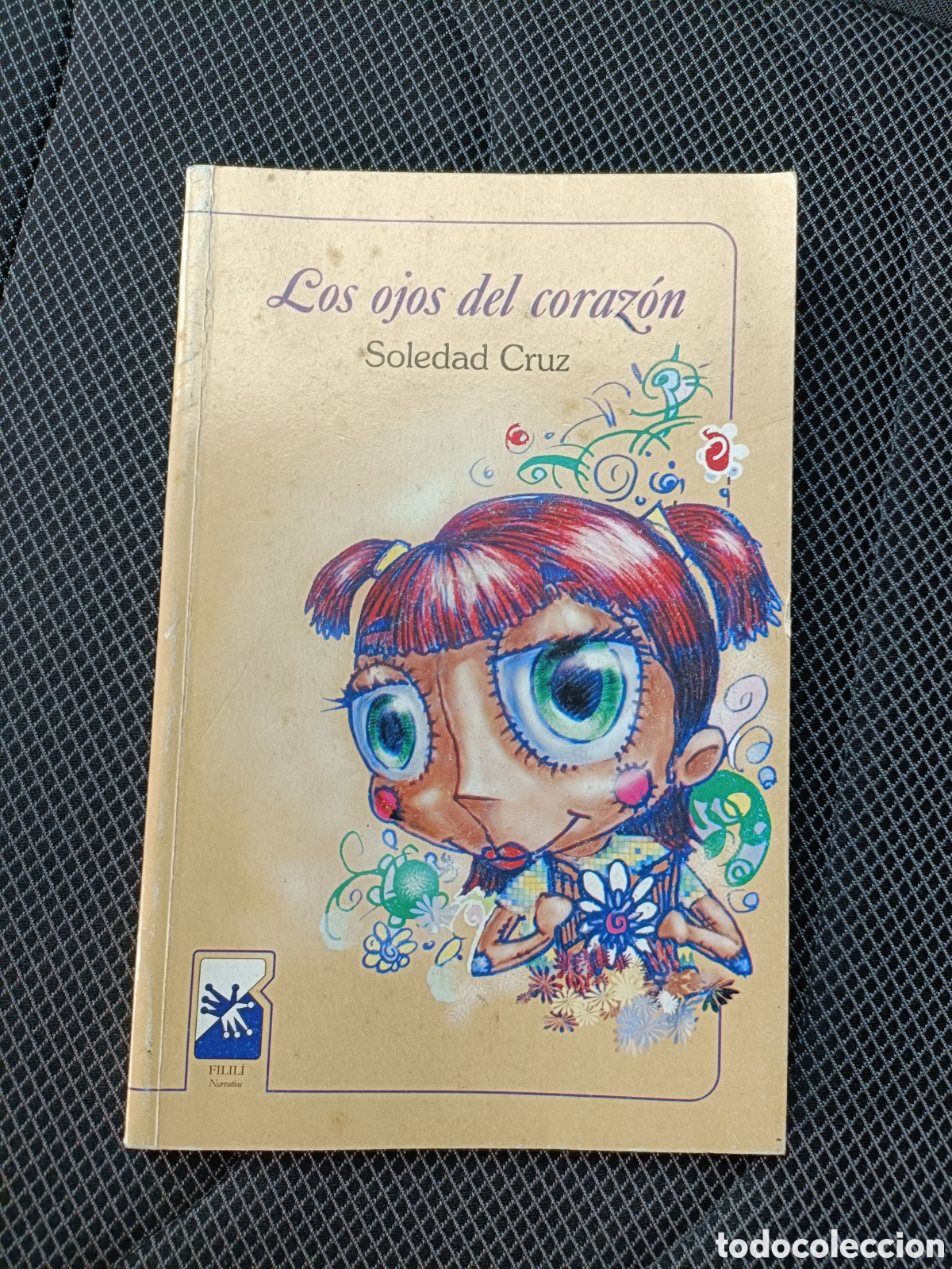 Libros de segunda mano: Libro Los Ojos del Coraz&oacute;n -Soledad Cruz- Editorial Cauce - Foto 1