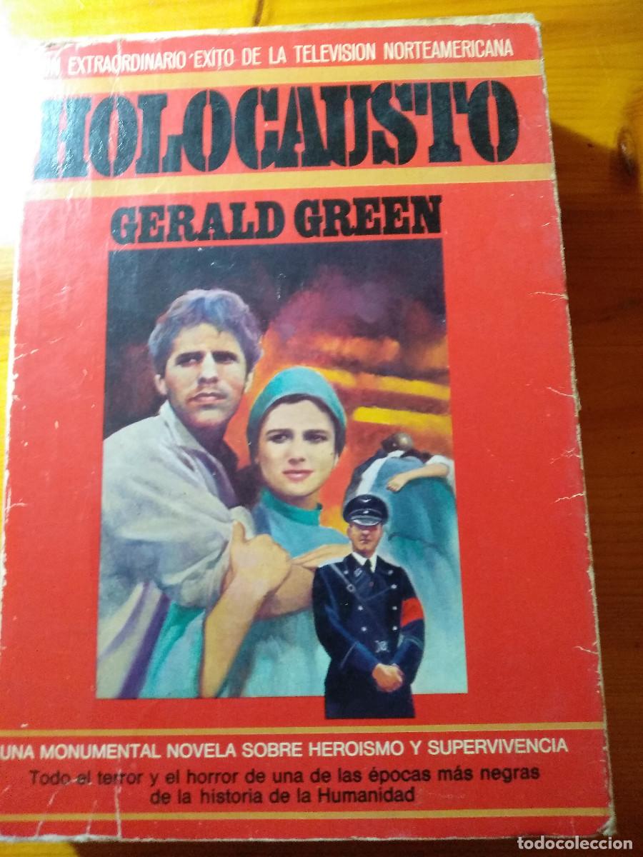 Libros de segunda mano: HOLOCAUSTO, Gerals Green, 10&ordf; edici&oacute;n (1979) - Foto 1