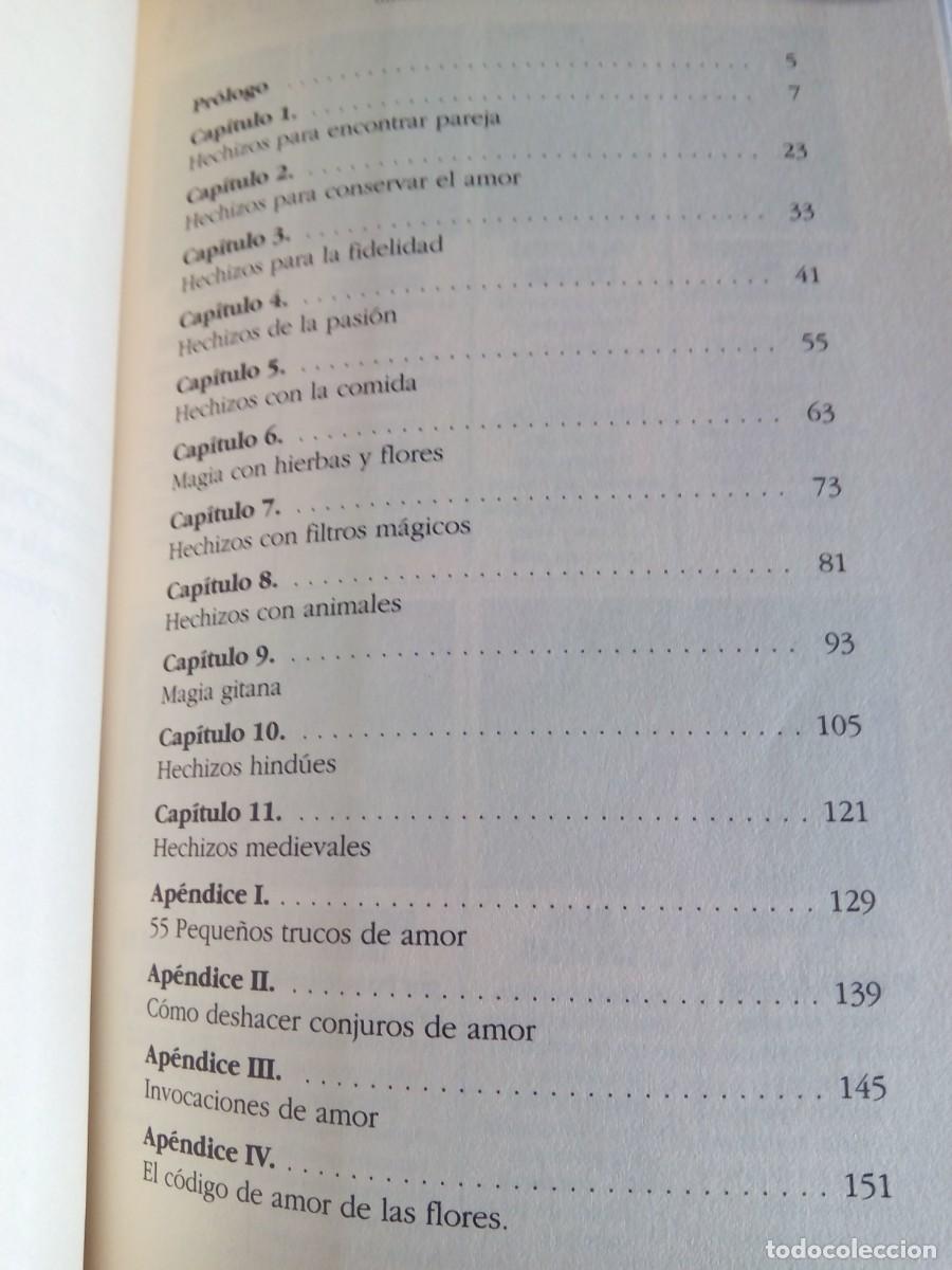 Libros de segunda mano: 100 HECHIZOS DE AMOR. LOS M&Aacute;S PODEROSOS DE LA HISTORIA - Foto 5