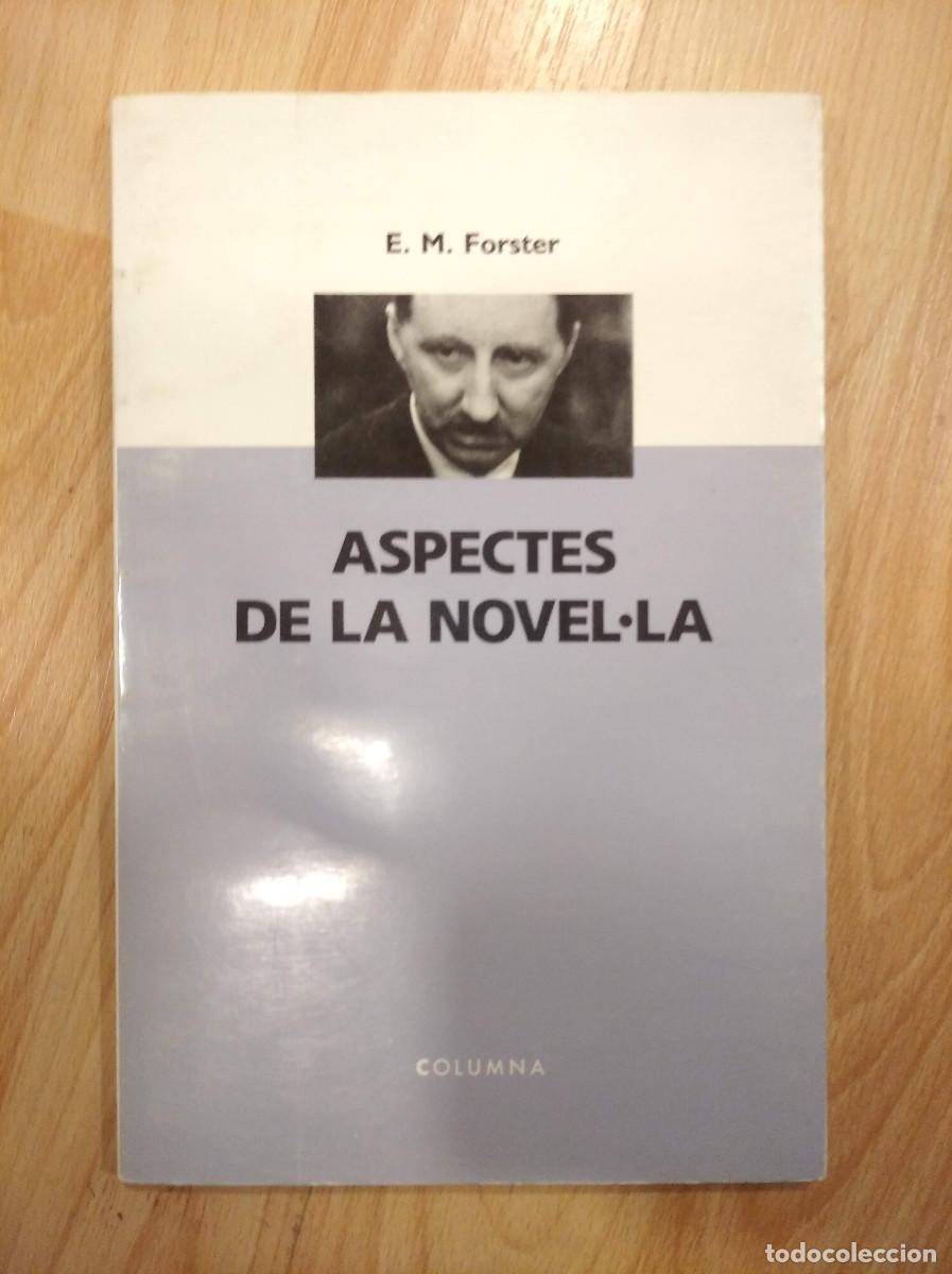 Libros de segunda mano: Aspectes de la novel.la. E. M. Forster - Foto 1