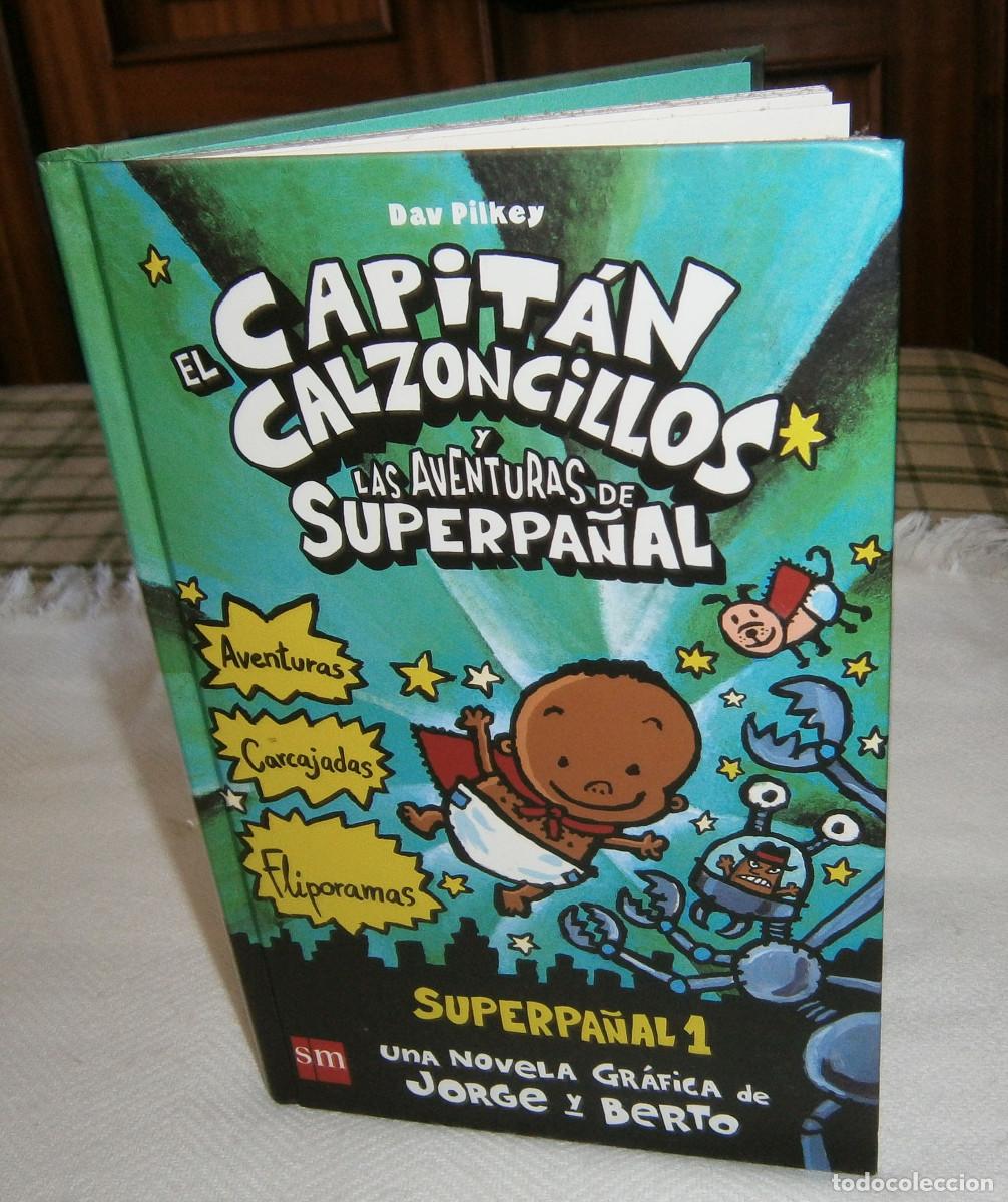 Second hand books: el capitan calzoncillos y las aventuras de superpa&ntilde;al novela grafica de Jorge y Berto