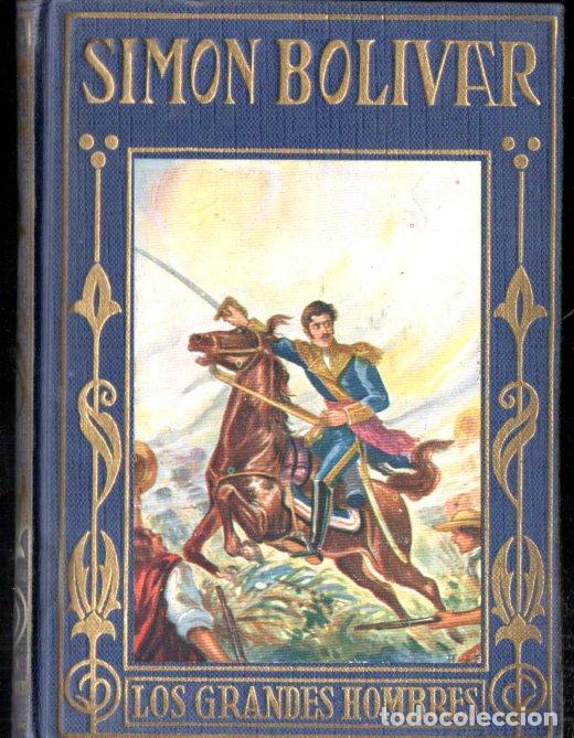Libros de segunda mano: SIMON BOLIVAR (ARALUCE, 1957) - Foto 1