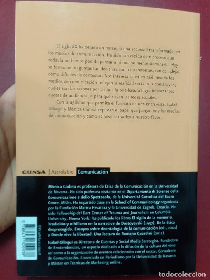 Libros de segunda mano: M&oacute;nica Codina: &iquest;Qui&eacute;n controla al controlador? Entender la comunicaci&oacute;n en la nueva aldea global - Foto 3